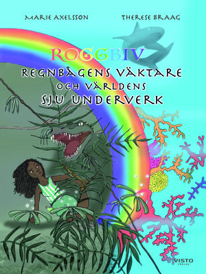 cover image of Regnbågens väktare och världens sju underverk